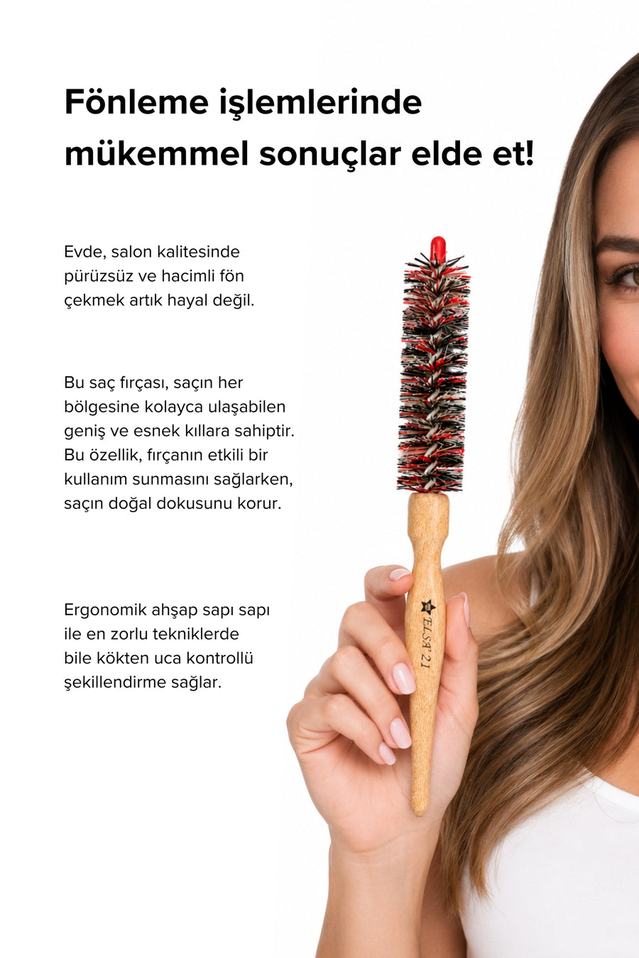 Elsa Professional 21 İnce 30 mm fön fırçası ile kontrollü ve hacimli şekillendirme