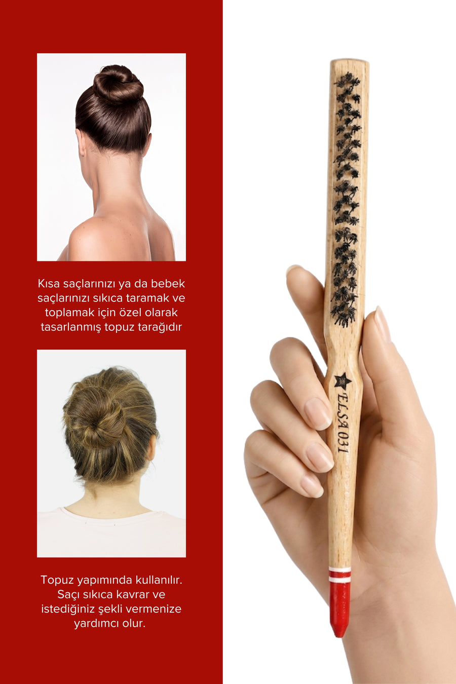 Elsa Professional 0.31T topuz fırçası ile sıkı ve dağınık topuz kullanım örnekleri